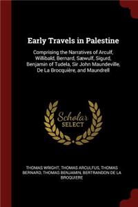 Early Travels in Palestine