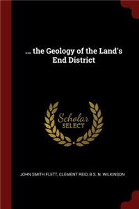 ... the Geology of the Land's End District