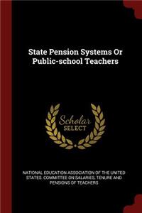 State Pension Systems or Public-School Teachers