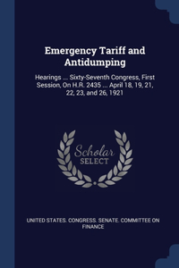 EMERGENCY TARIFF AND ANTIDUMPING: HEARIN