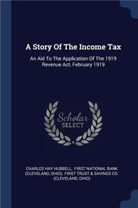 Story Of The Income Tax
