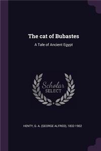 The Cat of Bubastes