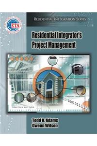 Residential Integrator's Project Management