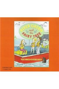 Too Much Good Luck (1 Paperback/1 CD Set)