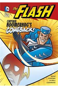 Flash: Captain Boomerang's Comeback!