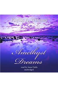 Amethyst Dreams