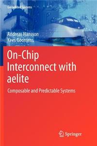 On-Chip Interconnect with Aelite