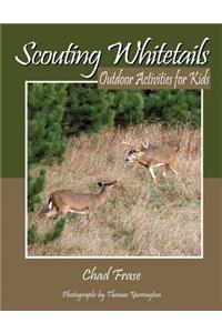 Scouting Whitetails
