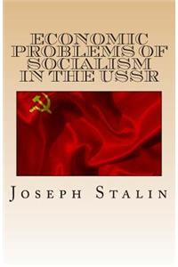 Economic Problems of Socialism in the USSR
