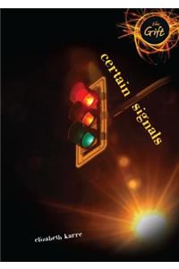 Certain Signals
