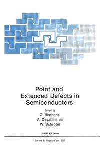 Point and Extended Defects in Semiconductors