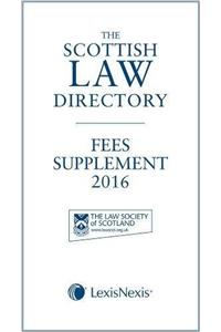 The Scottish Law Directory: The White Book Fees Supplement 2016