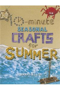 10-Minute Seasonal Crafts for Summer