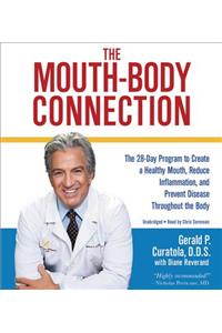 Mouth-Body Connection Lib/E