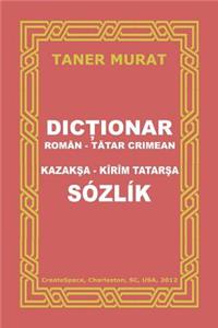 Dictionar Roman-Tatar Crimean, Kazaksa-Kirim Tatarsa Sozlik