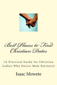 Best Places to Find Christian Dates