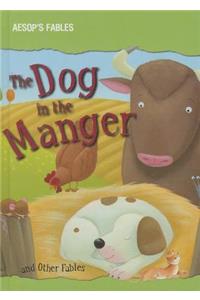 Dog in the Manger and Other Fables