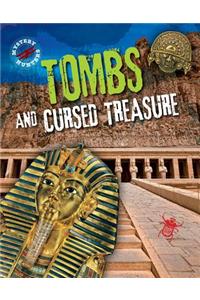 Tombs and Cursed Treasure