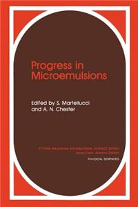 Progress in Microemulsions