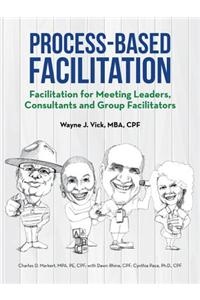 Process-Based Facilitation
