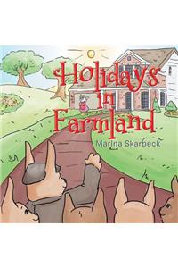 Holidays in Farmland