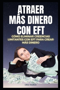 Atraer mas dinero usando EFT