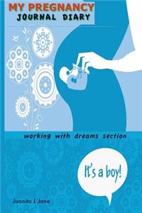 My Pregnancy Journal Diary It's a Boy