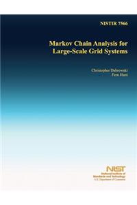Markov Chain Analysis for Large-Scale Grid Systems