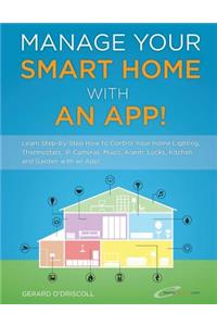 Manage Your Smart Home With An App!