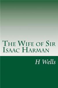 Wife of Sir Isaac Harman
