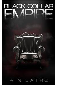 Black Collar Empire