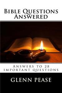 Bible Questions Answered