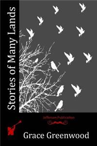 Stories of Many Lands