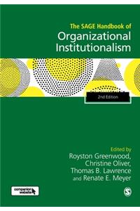 Sage Handbook of Organizational Institutionalism