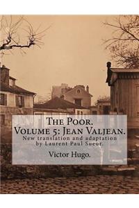 The Poor. Volume 5