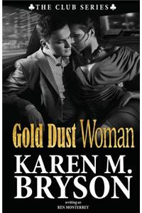 Gold Dust Woman