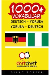 1000+ Deutsch - Yoruba Yoruba - Deutsch Vokabular