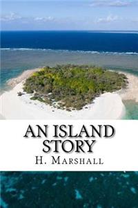 An Island Story