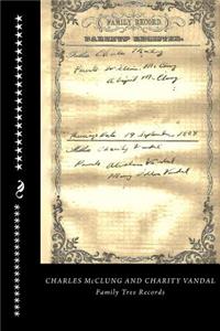 Charles McClung and Charity Vandal