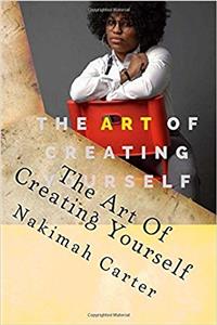 The Art of Creating Yourself Guide