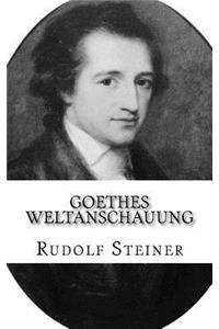 Goethes Weltanschauung