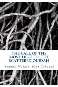 The Call Of The Most High To The Scattered Ouidah
