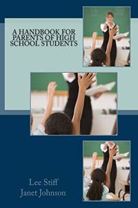 Handbook for Parents of High School Students