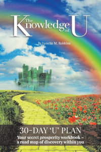 Knowledge of U: 30-Day 'u' Plan Volume 1