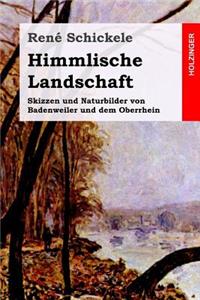 Himmlische Landschaft