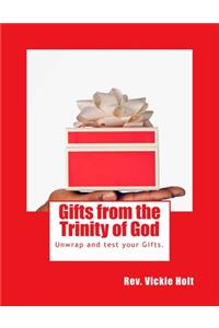 Gifts from the Trinity of God