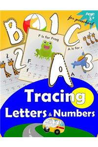 Tracing Letters and Numbers for Preschool