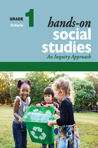 Hands-On Social Studies, Grade 1: An Inquiry Approach