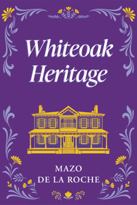 Whiteoak Heritage