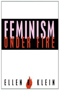 Feminism Under Fire